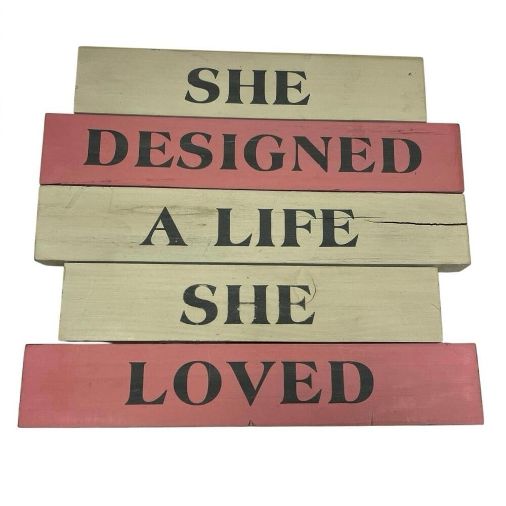EUC - Francesca's She Designed A Life She Loved Plaque